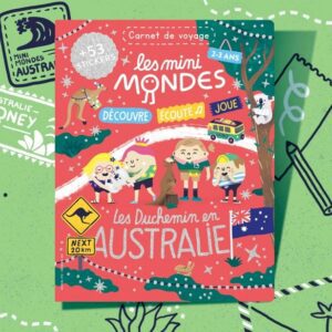 Livre activités carnet de voyage les mini mondes 2-3 ans Les duchemin en Australie