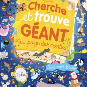 Cherche et trouve géant - Au pays des contes