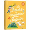 Mes p'tits classiques - La chèvre de monsieur Seguin