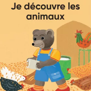 Petit Ours Brun : Je découvre les animaux