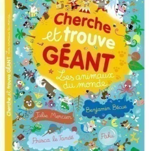 Cherche et trouve géant - Les animaux du monde