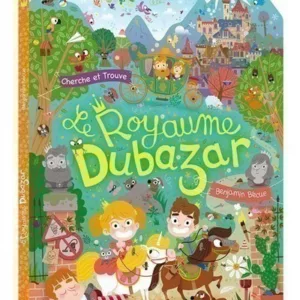 Cherche et trouve - Le royaume Dubazar