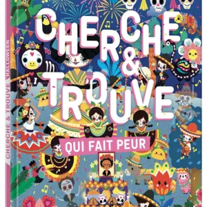 Cherche et trouve - Qui fait peur