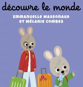 Timoté découvre le monde et 5 histoires