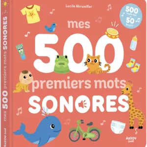 Mes 500 premiers mots - Sonores