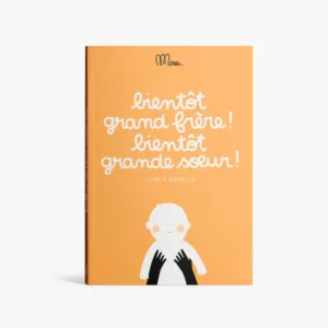 Bientôt grand frère, Bientôt grande soeur !