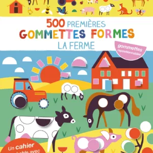 Mes 500 Premières Gommettes Formes - Ferme