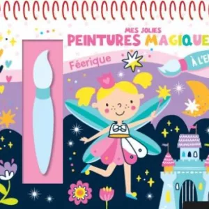 Mes jolies peintures magiques – Féeriques