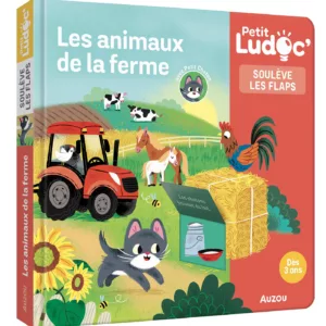 Petit Ludoc' - Soulève Les Flaps : Les Animaux De La Ferme