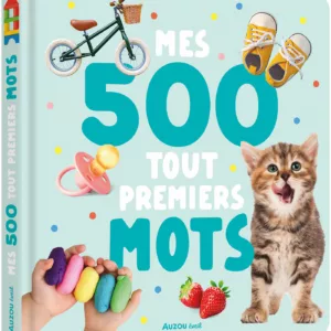 Mes 500 Tout Premiers Mots