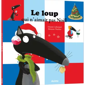 Le Loup Qui N'Aimait Pas Noël